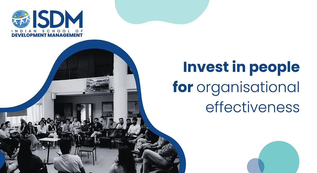 Invest in people for organisational effectiveness
