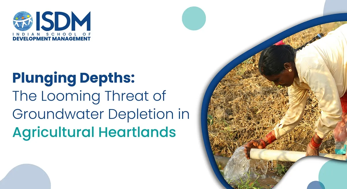 Plunging Depths: The Looming Threat of Groundwater Depletion in Agricultural Heartlands