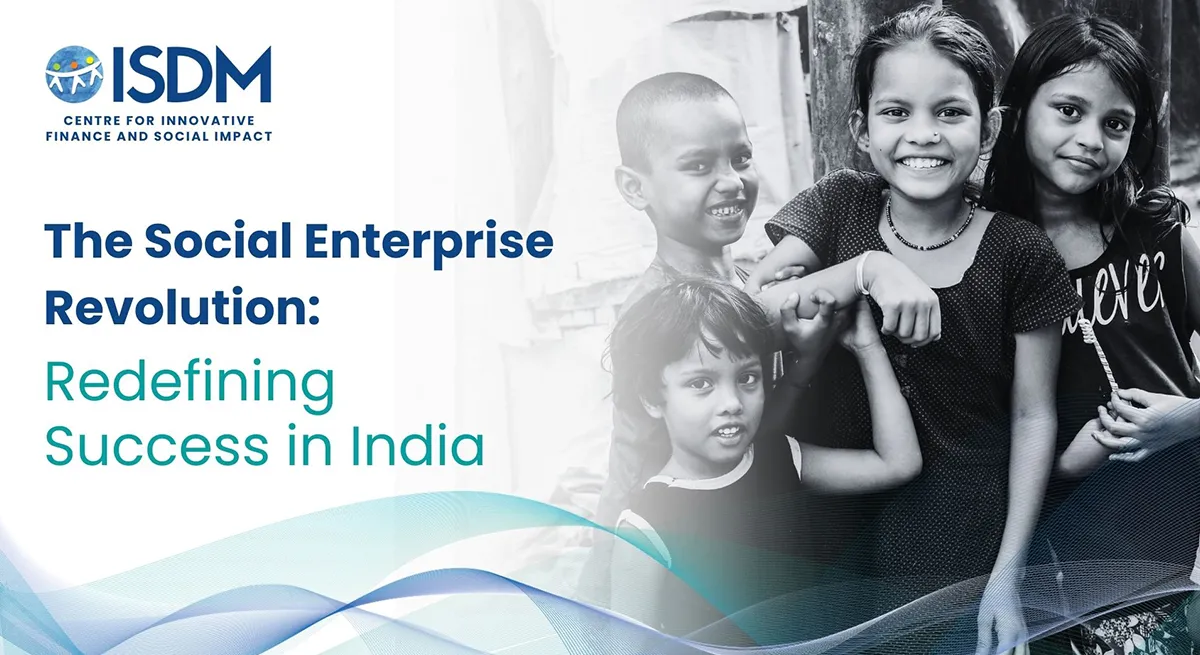 Social Enterprises in India: Balancing Profit & Purpose